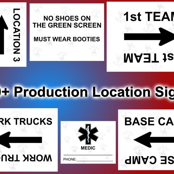 100+ Production Location Signs for Film, TV, Video, Streaming. Downloadable Sign PDFs, plus blank templates in afdesign, eps, pds, and svg
