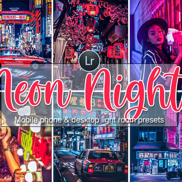 10 Neon Nights Lightroom Presets | Vibrant Night Presets, Professional Presets, City Nights Presets, Photography Lightroom Mobile