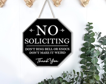 No Soliciting Door Sign, Funny No Solicitors Sign Hanging, Do not Knock or Ring Doorbell Wooden Sign, Do Not Disturb Sign, No Soliciting