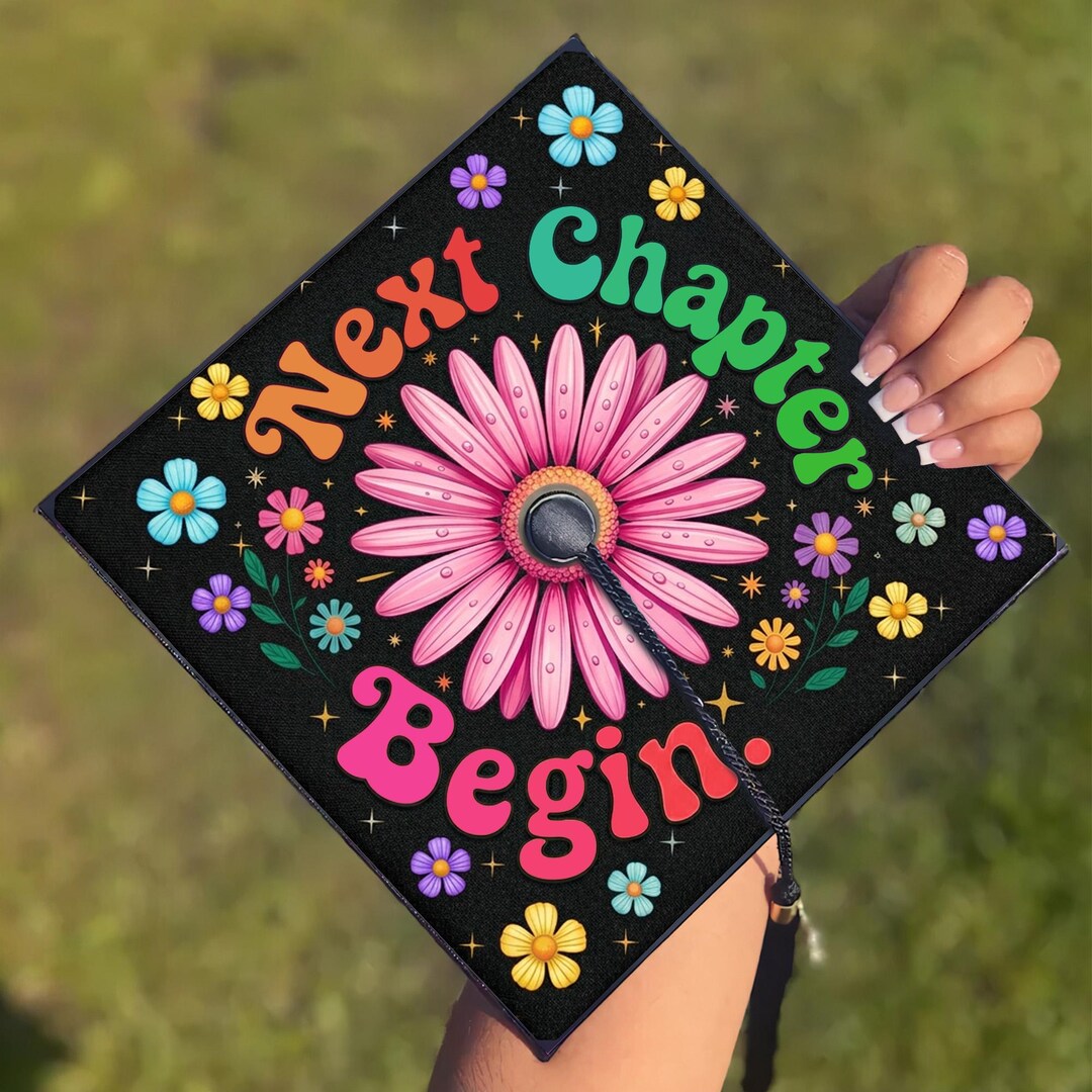 Next Chapter Begins Graduation Cap Topper, Floral Grad Cap Decor ...