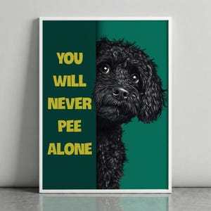 Black Cockapoo Bathroom Sign, Funny Dog Wall Art Canvas, You Will Never Pee Alone Print, Cute Peeking Dog Decor, Humorous Restroom Gift