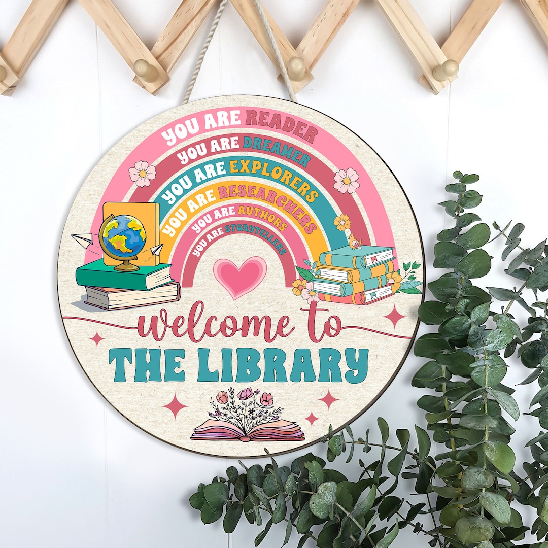 Welcome Library School Sign, Welcome to Our Library Door Sign,library ...