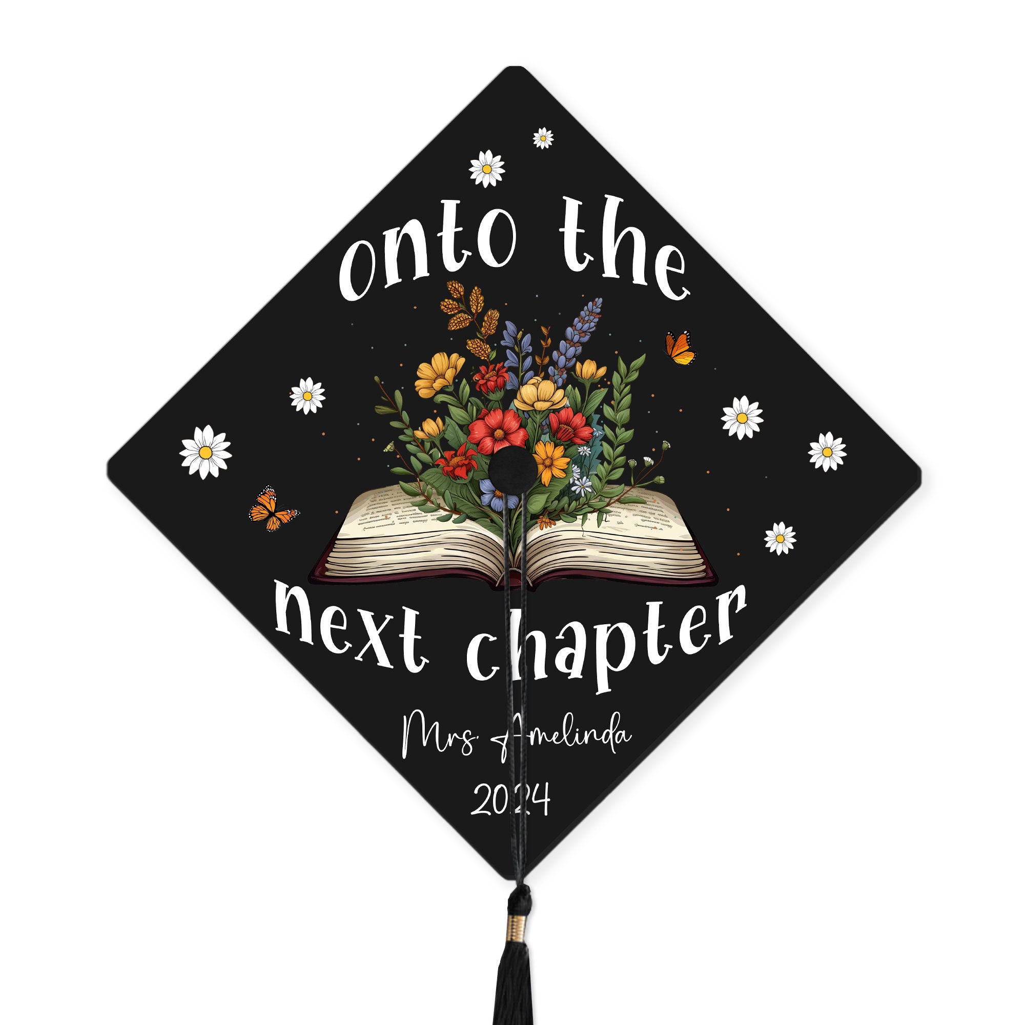 Onto the Next Chapter Graduation Cap Topper, Time to Teach Grad Cap ...