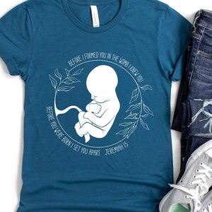 Pro-Life Shirt, Pro Life Tshirt for Women, Pro Life, Unborn Babies, Prolife Shirt, Roe vs. Wade, Christian Shirts for Women, Baby in Womb