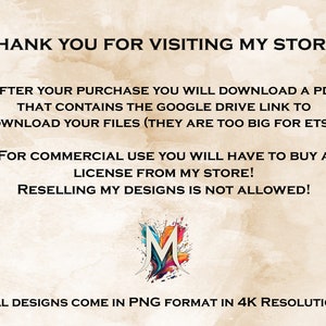 Puede incluir: Texto sobre un fondo beige con un gr&aacute;fico colorido de la letra M. El texto dice: "&iexcl;Gracias por visitar mi tienda! Despu&eacute;s de su compra, descargar&aacute; un PDF que contiene el enlace de Google Drive para descargar sus archivos (son demasiado grandes para Etsy). Para uso comercial, deber&aacute; comprar una licencia en mi tienda. &iexcl;La reventa de mis dise&ntilde;os no est&aacute; permitida! Todos los dise&ntilde;os vienen en formato PNG en resoluci&oacute;n 4K."