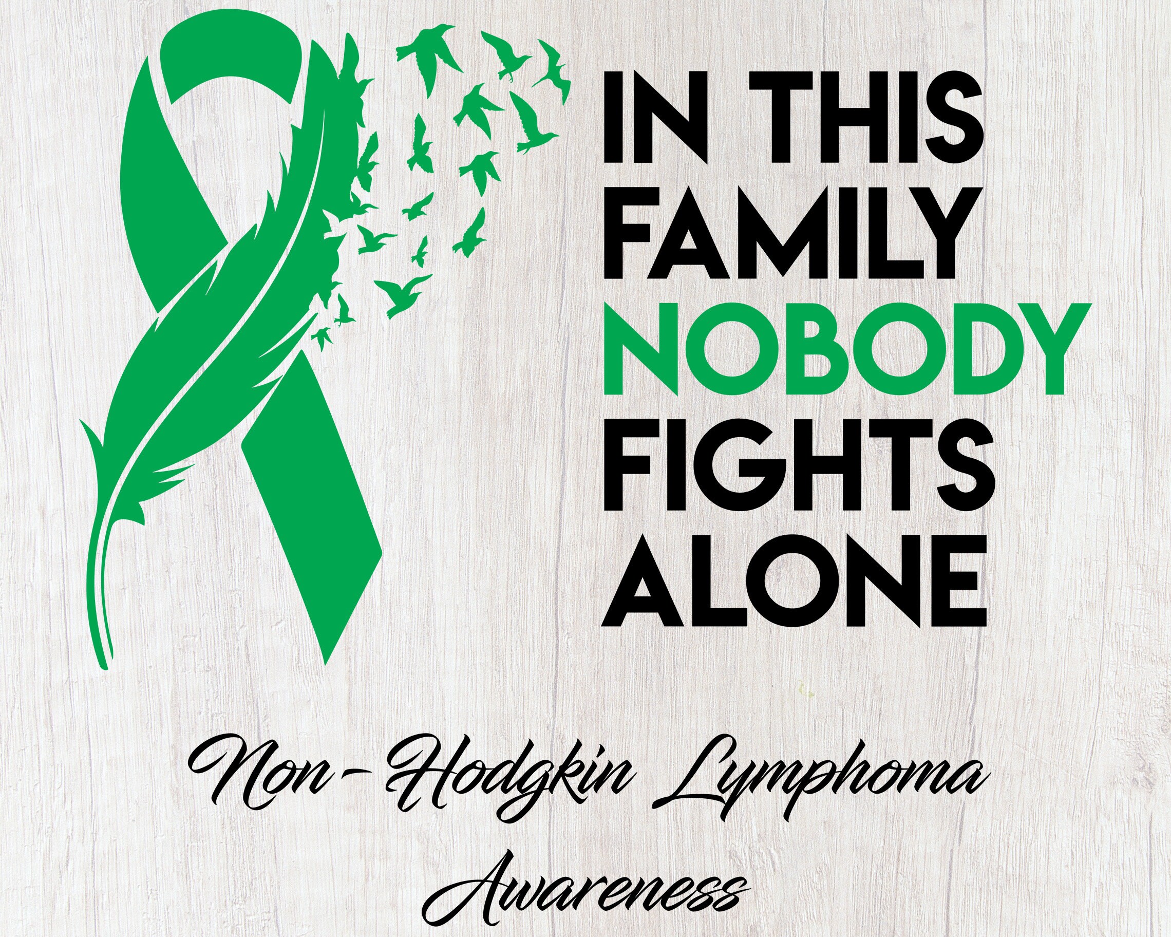 Nonhodgkin Lymphoma Awareness SVG PNG in This Family Etsy