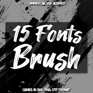 15 Brush Font Bundle #1 Ttf, Otf, Svg, Png - Letters and Numbers - Fonts for Cricut, Procreate, Canva Fonts - Instant Download