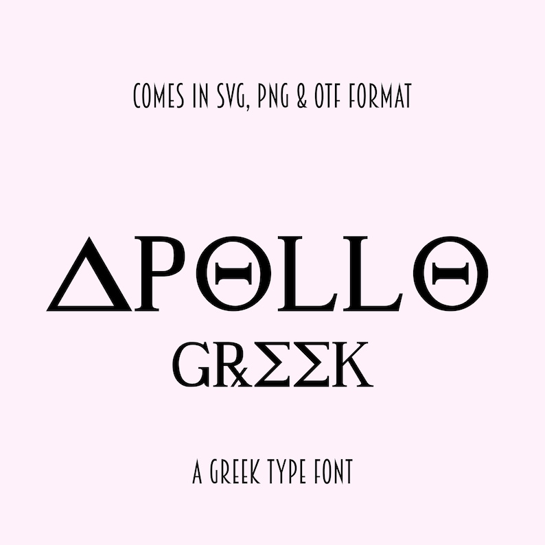 Apollo Greek Font Ttf/otf, Svg, Png - Greek Font, Cricut Font ...