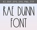 Rae Dunn Font - FARMHOUSE FONT Svg, Ttf, Rae Dunn Inspired Font, Rae Dunn For Cricut, Rae Dunn Christmas Font, Cricut Font 