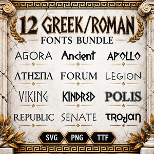 May include: A digital font bundle display featuring the text 12 GREEK/ROMAN FONTS BUNDLE. It lists twelve distinct typeface names including AGORA, Ancient, APOLLO, ATHENA, FORUM, LEGION, VIKING, KINDRED, POLIS, REPUBLIC, SENATE, and TROJAN in black.
