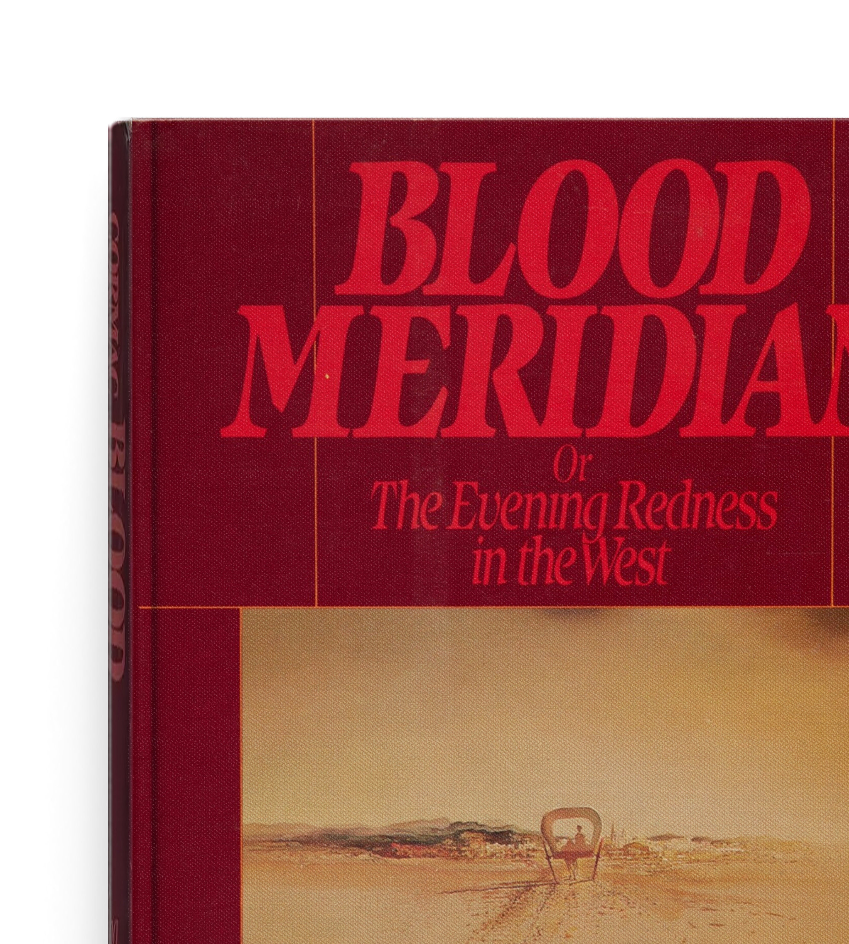 Blood Meridian by Cormac Mccarthy 1st Edition Cover 1985 Etsy