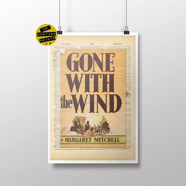 Gone With the Wind by Margaret Mitchell, First Edition Cover, Dictionary Print: Classic Novel, Book, Fan, Poster, Art, Gift