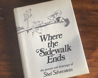 Vintage Where the Sidewalk Ends by Shel Silverstein 1974 Poetry Book for Children