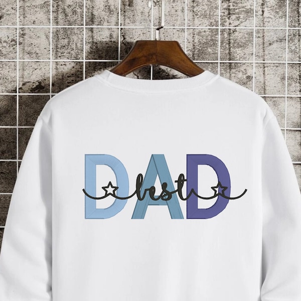 Best Dad Embroidery, Dad Embroidery Design, Machine Embroidery File, Fathers Day Embroidery Designs, Dad Embroidery Patterns, 2 SIZES, daddy