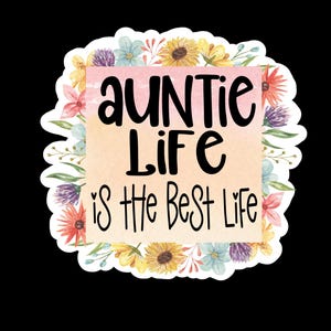 Tante Leben Aufkleber, Laptop Aufkleber, Planer Aufkleber, Lieblingstante, Kalender Aufkleber, Tablet Aufkleber, Aufkleber für die Schneidemaschine, Tante Leben