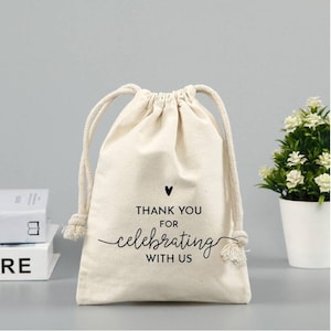 Set di 10/20 borse per bomboniere personalizzate con citazione "Grazie per aver festeggiato con noi" - Borse in cotone mussola personalizzate