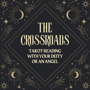 Crossroads Tarot Reading: Insight, Pathway, Deity Message