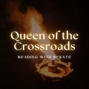 Rainha das Encruzilhadas: Lendo com Hécate