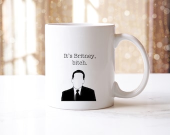 The Office, Michael Scott Mug, The Office Mug, The Office Gift, Gift for Friend, Gift for Sister, Its Britney Bitch, Michael Scott