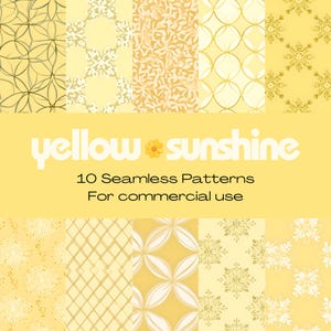 Könnte beinhalten: Zehn nahtlose Muster in Gelb- und Weißtönen. Die Muster umfassen florale, geometrische und abstrakte Designs. Der Text "yellow sunshine" und "10 Seamless Patterns For commercial use" sind ebenfalls im Bild enthalten.