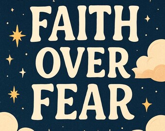 Faith Over Fear SVG Christian Digital Download | Inspirational