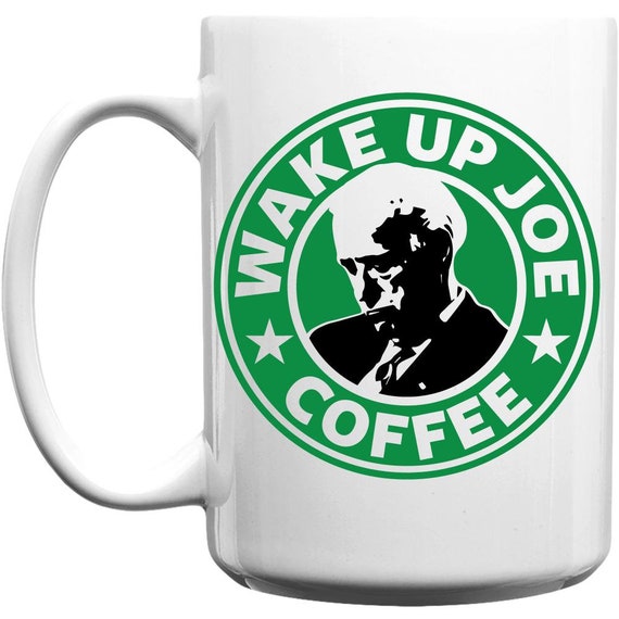 Wake up Joe Coffee Mug Sleepy Joe Biden Coffee Mug Etsy