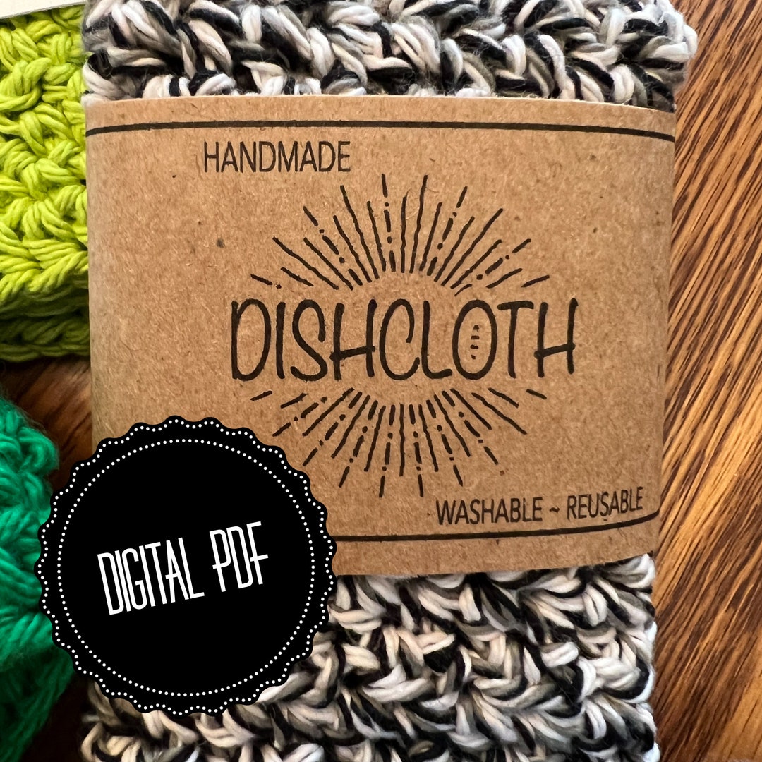 Dish Rag Label Printable Label Wrap for Handmade Dishcloth / Instant PDF Download ...