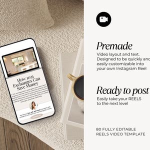 Op de afbeelding: Een smartphone met een digitaal sjabloon getiteld How 1031 Exchanges Can Save Money, naast tekst met Premade Video layout and text, Ready to post en 80 FULLY EDITABLE REELS VIDEO TEMPLATE. Het scherm toont een keukeninterieur.