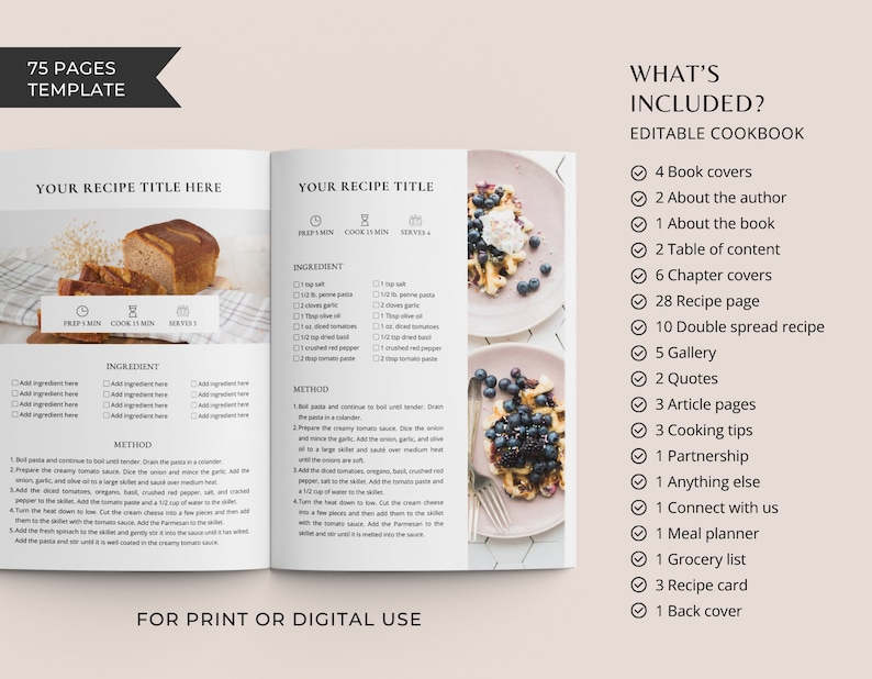 May include: A cookbook template with 75 pages, featuring a recipe for pasta with tomato sauce and a recipe for waffles with blueberries and whipped cream. The template includes 4 book covers, 2 about the author, 1 about the book, 2 table of contents, 6 chapter covers, 28 recipe pages, 10 double spread recipes, 5 galleries, 2 quotes, 3 article pages, 3 cooking tips, 1 partnership, 1 anything else, 1 connect with us, 1 meal planner, 1 grocery list, 3 recipe cards, and 1 back cover.