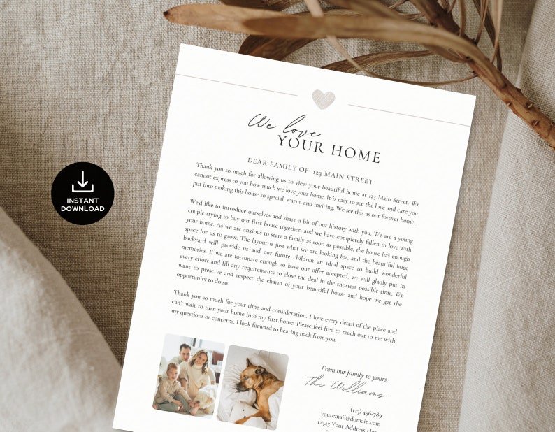 May include: A handwritten letter with a heart graphic at the top, stating "We love your home." The letter is addressed to a family and expresses gratitude for allowing them to view the home. The letter also includes a photo of a family and a dog.