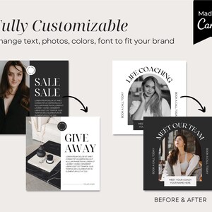 May include: Before and after images showing how to customize social media posts for a life coaching business. The before image shows a black and white photo of a woman with the text "Life Coaching" in a black arch. The after image shows a black and white photo of a woman with the text "Meet Our Team" in a black arch.