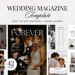 May include: A wedding magazine template with the word "FOREVER" in large white letters. The magazine includes photos of a couple, timeline, signature drinks, and honeymoon destinations. The text reads "42 pages" and "Easy to use template | 4 book covers."