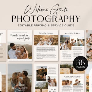 Puede incluir: Una guía de bienvenida de fotografía con el título "Welcome Guide PHOTOGRAPHY" y el subtítulo "EDITABLE PRICING & SERVICE GUIDE". La guía incluye información sobre sesiones familiares, consejos y otros detalles. La guía tiene 38 páginas.