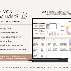 May include: A digital renovation planner displayed on a laptop screen, featuring six Google Sheets tabs including a renovation tracker, vendor research, and a smart to-do list. The interface shows built-in formulas, cost summaries, and a pie chart for project expenses.