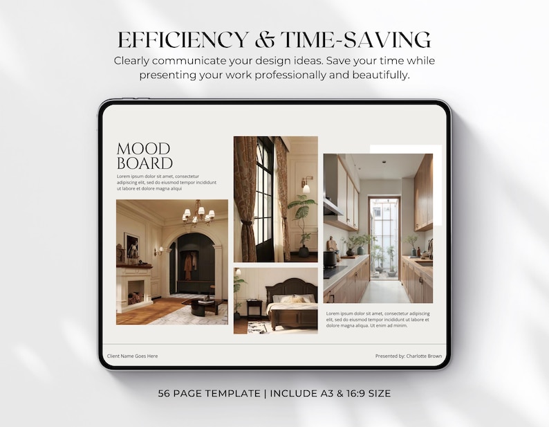 May include: A digital tablet displaying a mood board template with interior design images. The text at the top reads "EFFICIENCY & TIME-SAVING". The template includes a 56-page design with A3 and 16:9 size options.