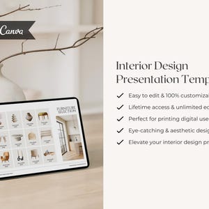 May include: A digital tablet displays an interior design presentation template with furniture selections. The template includes text that reads "Easy to edit & 100% customizable" and "Elevate your interior design project". A white vase and branches are in the background.