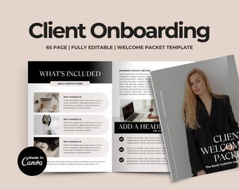 May include: A fully editable welcome packet template titled "Client Onboarding." The 65-page document features a modern design with black, white, and beige elements. The cover displays a woman in a black blazer. The Canva logo is visible.