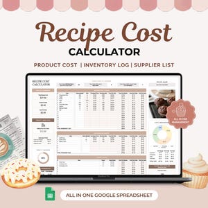 May include: A digital recipe cost calculator spreadsheet displayed on a laptop screen, featuring sections for product cost, inventory logs, and supplier lists. The interface includes data tables, a pie chart, and text labels for profit analysis and management.