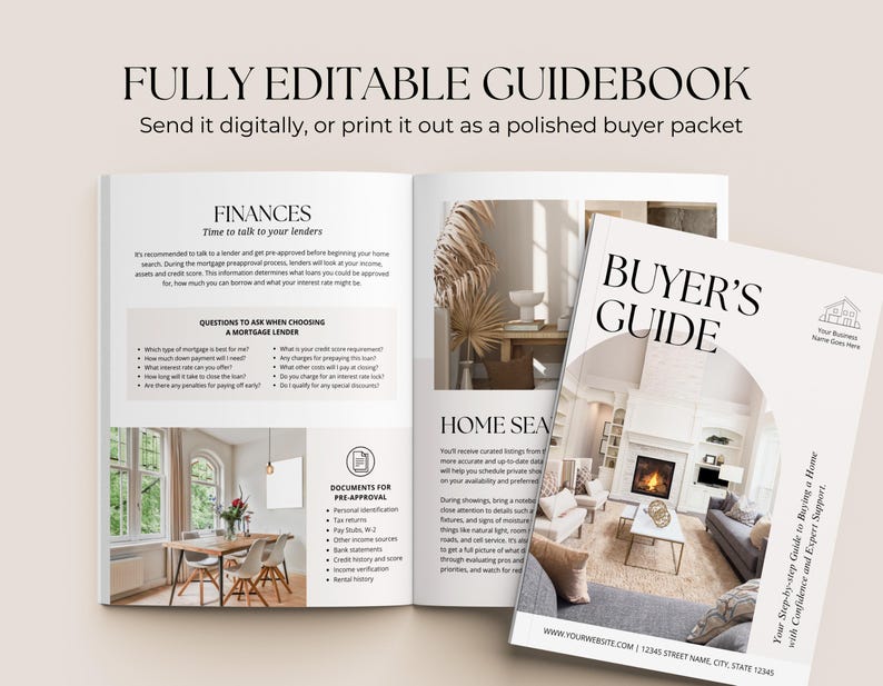 May include: A fully editable guidebook titled Buyer's Guide, featuring interior design photography, text sections on finances and home searching, bulleted lists for mortgage lender questions, and document checklists for real estate professionals.