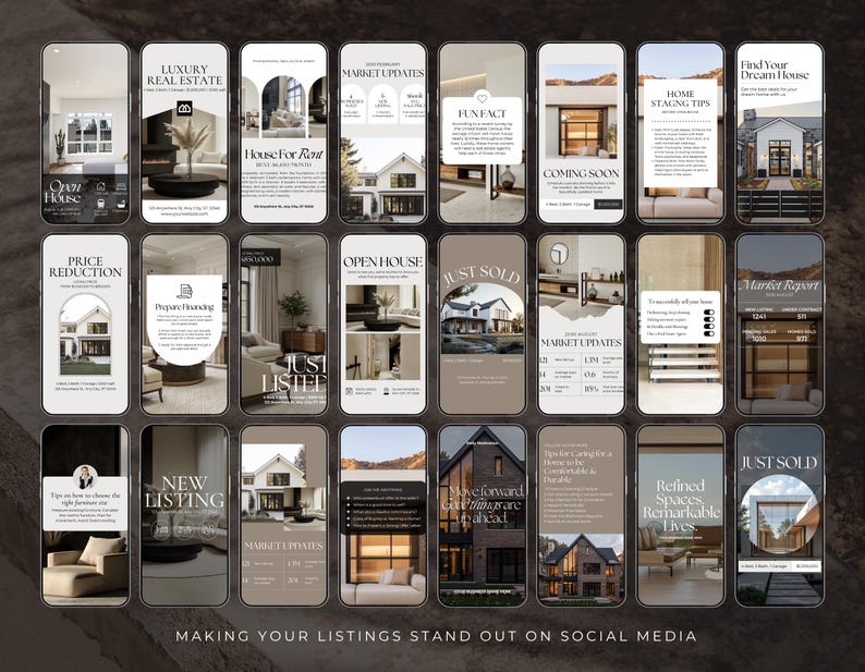 May include: A collection of smartphone-sized graphics with real estate themes. Each graphic features images of houses, text like "Luxury Real Estate," "Open House," and "Just Sold," and design elements in neutral tones. The bottom text reads "MAKING YOUR LISTINGS STAND OUT ON SOCIAL MEDIA."