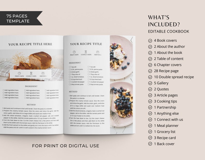 May include: A cookbook template with 75 pages, featuring a recipe for pasta with tomato sauce and a recipe for waffles with blueberries and whipped cream. The template includes 4 book covers, 2 about the author, 1 about the book, 2 table of contents, 6 chapter covers, 28 recipe pages, 10 double spread recipes, 5 galleries, 2 quotes, 3 article pages, 3 cooking tips, 1 partnership, 1 anything else, 1 connect with us, 1 meal planner, 1 grocery list, 3 recipe cards, and 1 back cover.
