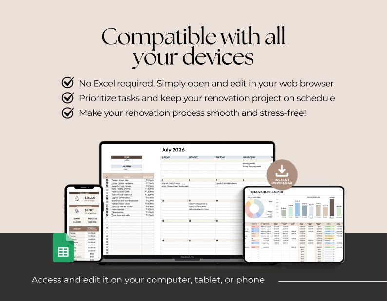 May include: A digital renovation tracker displayed on a laptop, tablet, and smartphone. The screen shows a July 2026 calendar, task lists, and financial charts. Text includes: Compatible with all your devices, No Excel required, and Access and edit it on your computer, tablet, or phone.