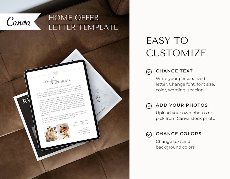 May include: A digital template for a home offer letter with a white background and black text. The text says "We love your home". The template includes a place for a photo and a check list of ways to customize the letter. The checklist includes "Change Text", "Add Your Photos", and "Change Colors".