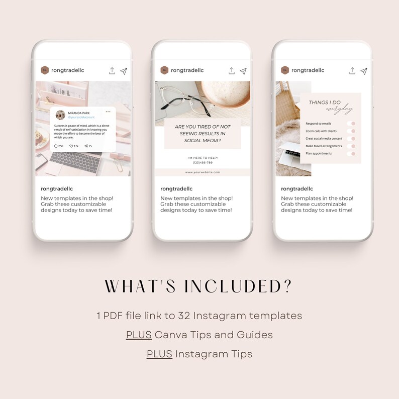 Op de afbeelding: Drie telefoonbeeldscherm-mockups die Instagram-berichten tonen met de tekst "rongtradellc" bovenaan elk. De eerste post toont een laptop en een kop koffie. De tweede post toont een laptop en een kop koffie. De derde post toont een laptop en een checklist. De tekst op de eerste post luidt "Ben je het zat om geen resultaten te zien op sociale media? Ik ben er om te helpen!" De tekst op de tweede post luidt "Nieuwe sjablonen in de winkel! Pak deze aanpasbare ontwerpen vandaag nog om tijd te besparen!" De tekst op de derde post luidt "Dingen die ik elke dag doe: Reageren op e-mails, Zoom-gesprekken met klanten, Social media-inhoud maken, Reisarrangementen maken, Afspraken plannen." Onder de mockups staat de tekst "WAT IS INBEGREPEN? 1 PDF-bestandslink naar 32 Instagram-sjablonen PLUS Canva-tips en -handleidingen PLUS Instagram-tips".