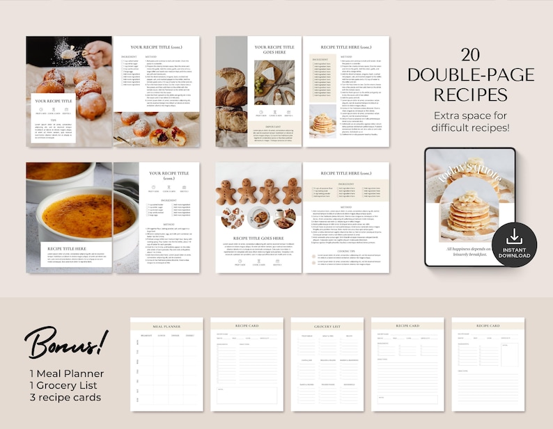 May include: A digital recipe book with 20 double-page recipes, a meal planner, a grocery list, and 3 recipe cards. The pages feature images of baked goods and desserts, with text that reads "Your Recipe Title" and "Recipe Title Goes Here". The words "Bonus!" and "Instant Download" are also visible.