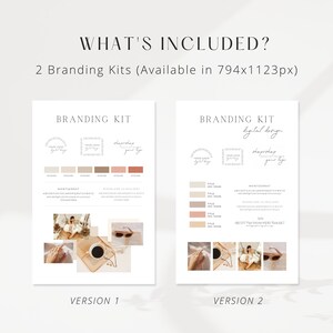 May include: Two branding kits for digital design, each with a color palette, logo variations, and font options. The kits feature a neutral color scheme with beige, brown, and white. The text "Branding Kit" and "Digital Design" is included in the image.