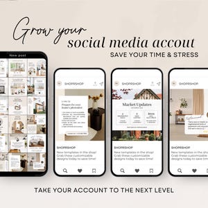 May include: Four phone screens showing social media posts with the text "Grow your social media account. Save your time and stress." and "Take your account to the next level." The posts are about home staging and interior design. One post has a list of steps to prepare for a home photoshoot. Another post has a testimonial about the company. The other two posts are about new templates available in the shop.