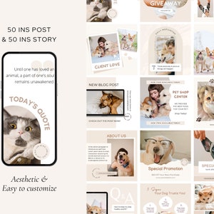 May include: A collection of social media post templates for a pet shop or pet service business. The templates feature a variety of images of dogs and cats, as well as text about pet care, products, and services. The templates are designed in a minimalist aesthetic with a neutral color palette.