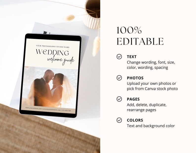 Peut inclure: Une tablette num&eacute;rique affichant un mod&egrave;le de guide de bienvenue pour un mariage. Le mod&egrave;le pr&eacute;sente une photo d'un couple et le texte "YOUR PHOTOGRAPHY STUDIO NAME WEDDING welcome guide". Le texte "100% EDITABLE" est affich&eacute; sur le c&ocirc;t&eacute; droit de l'image. Le texte sous "100% EDITABLE" liste les fonctionnalit&eacute;s du mod&egrave;le, notamment le texte, les photos, les pages et les couleurs.