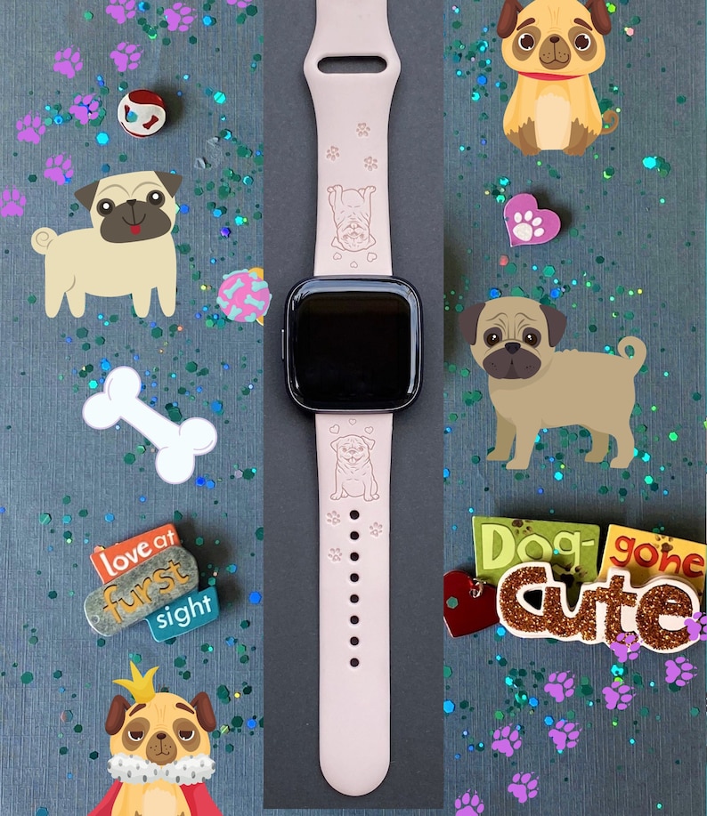Pug Dog Fitbit Versa 1/Versa 2/Versa Lite S/L Silicone Engraved Cute Puppy Animal Watchband Replacement image 1